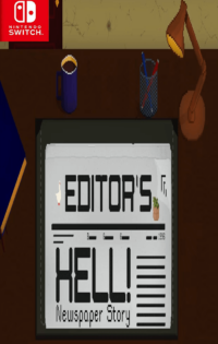 Editor’s Hell – Newspaper Story Switch NSP Free Download-HelloRoms.com-A-6-200x315