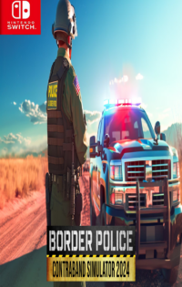 Border Police: Contraband Simulator 2024 Switch NSP Free Download-HelloRoms.com-Border-Police-Contraband-Simulator-2024-Switch-NSP-Free-Download-Romslab-1-200x315