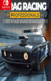 Drag Racing Professionals: Dirt Mechanic Simulator Switch NSP Free Download-HelloRoms.com-Drag-Racing-Professionals-Dirt-Mechanic-Simulator-Switch-NSP-Free-Download-Romslab-1-200x315