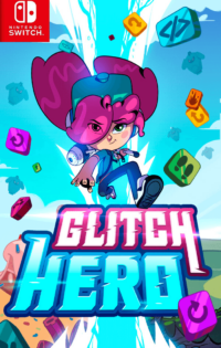 Glitch Hero Switch NSP Free Download-HelloRoms.com-Glitch-Hero-Switch-NSP-Free-Download-Romslab-1-200x315