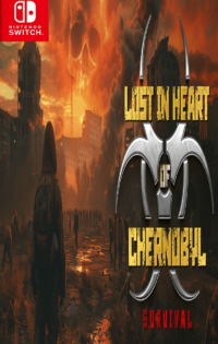 Lost in Heart of Chernobyl – Survival Switch NSP Free Download-HelloRoms.com-Lost-in-Heart-of-Chernobyl-–-Survival-Switch-NSP-Free-Download-Romslab-1-200x315