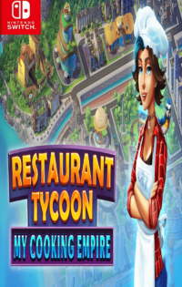 Restaurant Tycoon: My Cooking Empire Switch NSP Free Download-HelloRoms.com-Restaurant-Tycoon-My-Cooking-Empire-Switch-NSP-Free-Download-Romslab-1-200x315