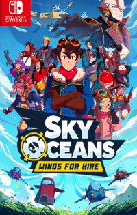 Sky Oceans: Wings for Hire Switch NSP Free Download-HelloRoms.com-Sky-Oceans-Wings-for-Hire-Switch-NSP-Free-Download-Romslab-1-200x315