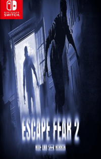 Escape Fear 2 Hide And Seek Horror Switch NSP Free Download-HelloRoms.com-e-25-200x315